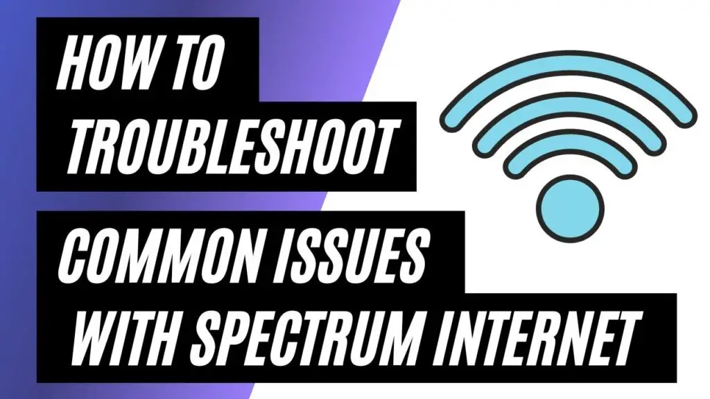 Spectrum Internet Troubleshooting