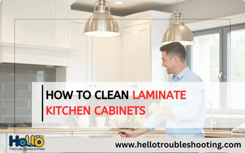 How to Clean Laminate Kitchen Cabinets-FI