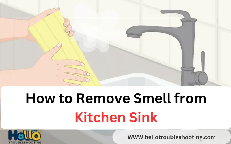 How to Remove Smell from Kitchen Sink