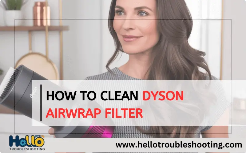 How to Clean Dyson Airwrap Filter-FI