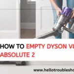 How to Empty Dyson V8 Absolute 2-FI