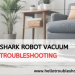 Shark Robot Vacuum Troubleshooting-FI