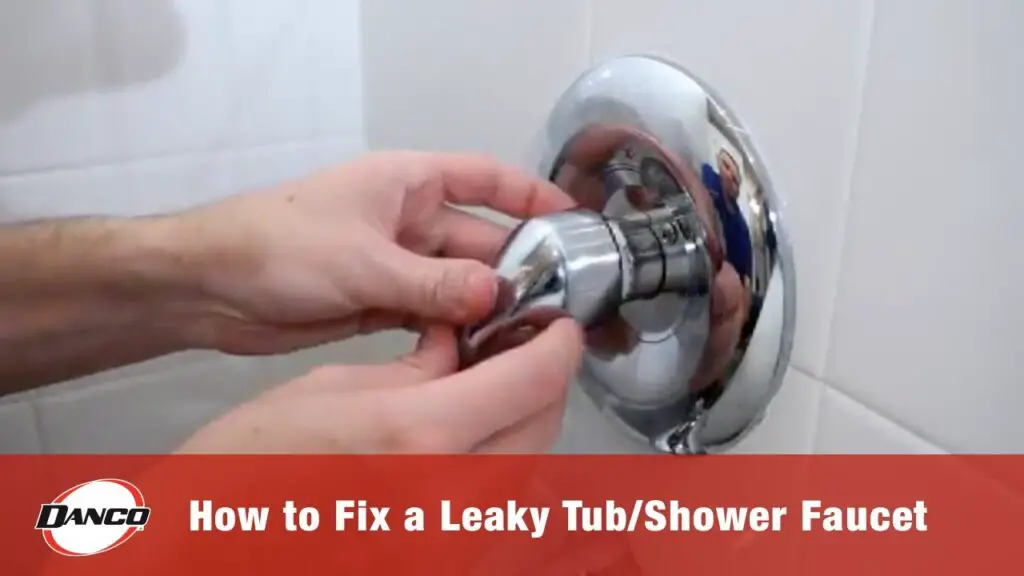 How to Fix a Leaky Single Handle Shower Faucet