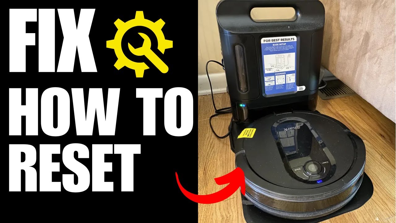 How to Reset Shark Robot Vacuum Without App