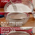 How to Sift Powdered Sugar Without a Sifter