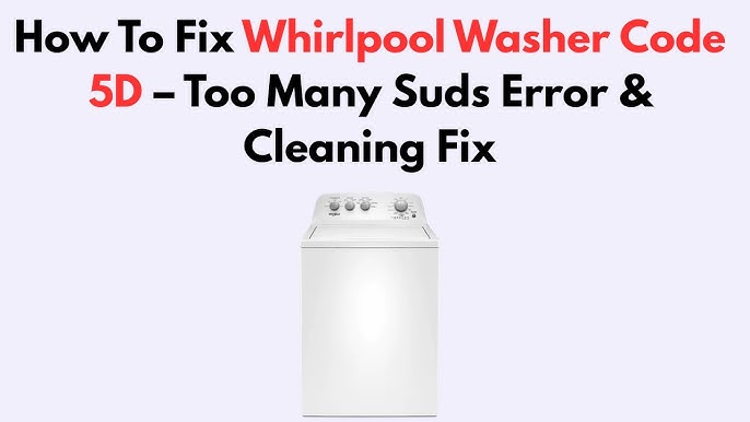 Amana Washer Code 5D