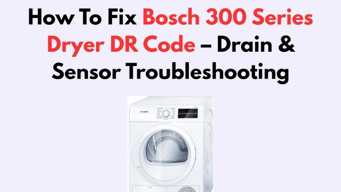 Bosch Dryer Error Codes