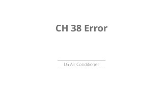 Lg Inverter Error Code Ch 38
