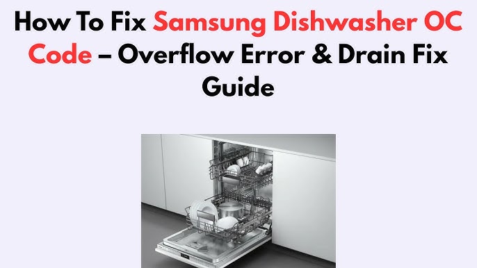 Samsung Dishwasher Oc Code