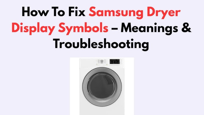 Samsung Dryer Error Codes