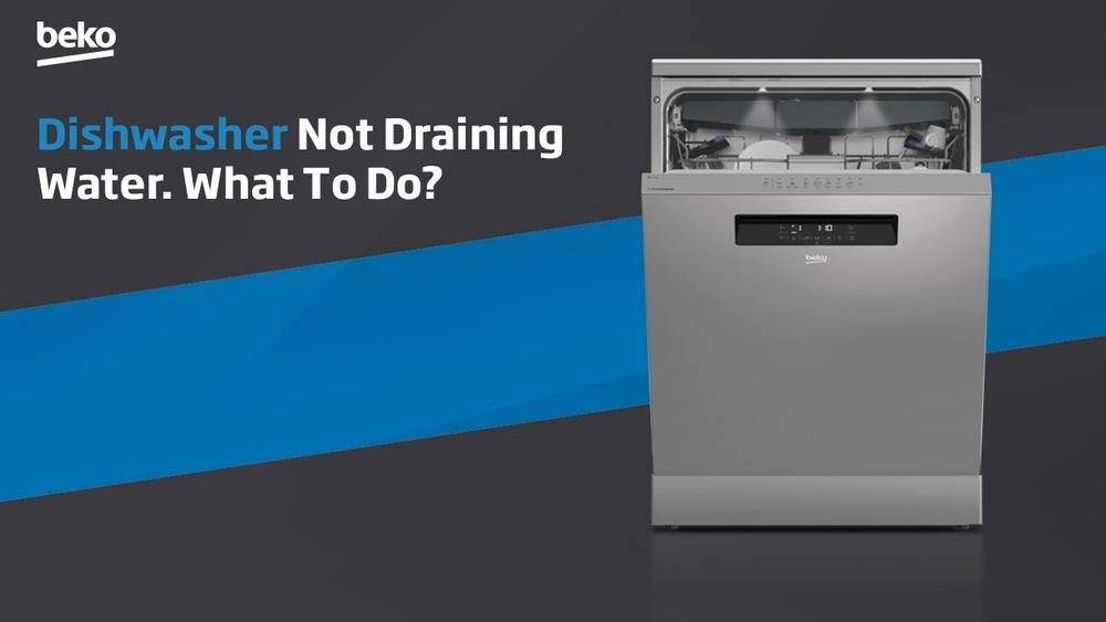 Beko Dishwasher Not Draining