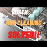 Bosch Dishwasher Not Cleaning