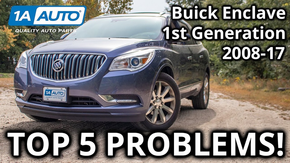 Buick Enclave Problems