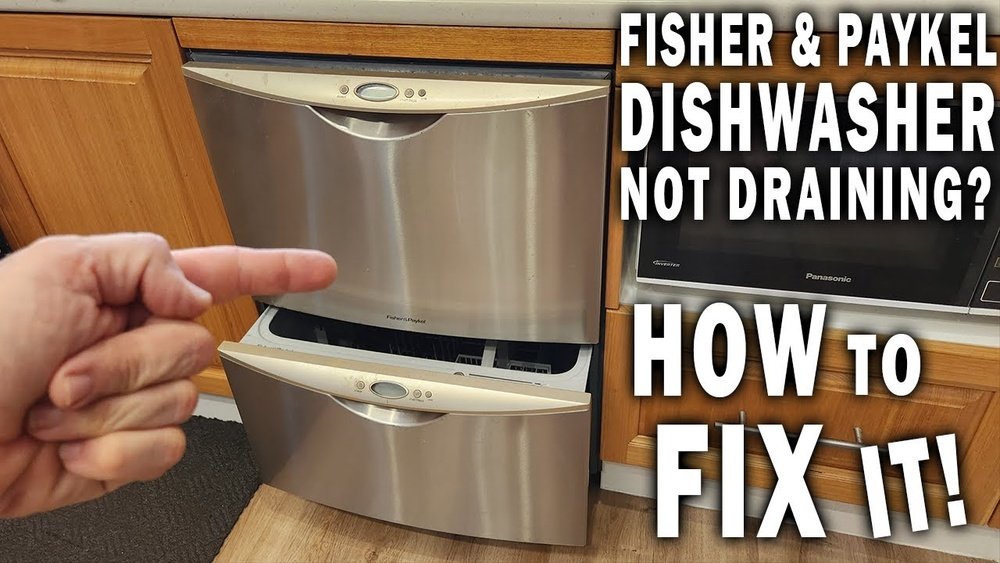 Fisher And Paykel Dishwasher Not Draining