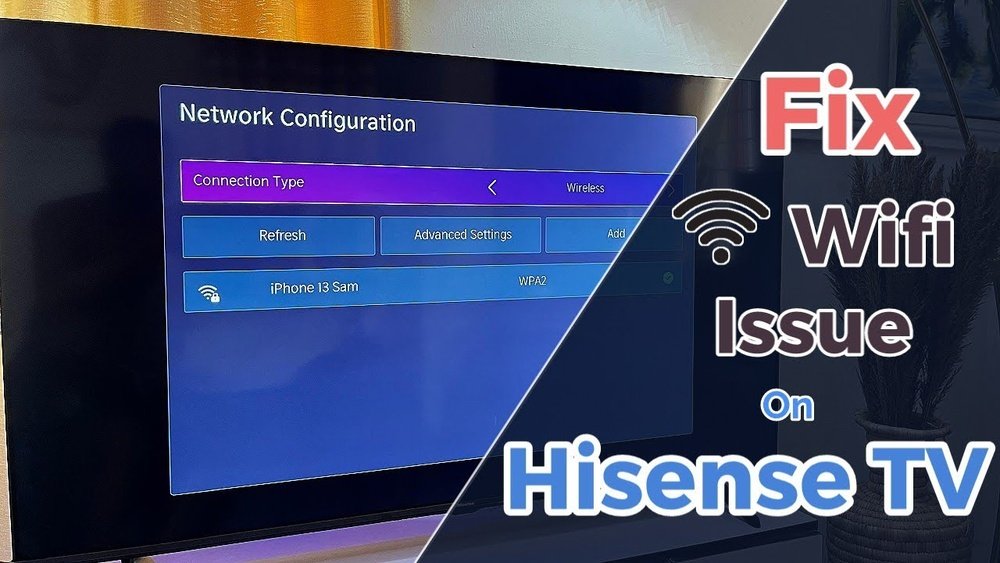 Hisense Tv Not Connecting To Wifi