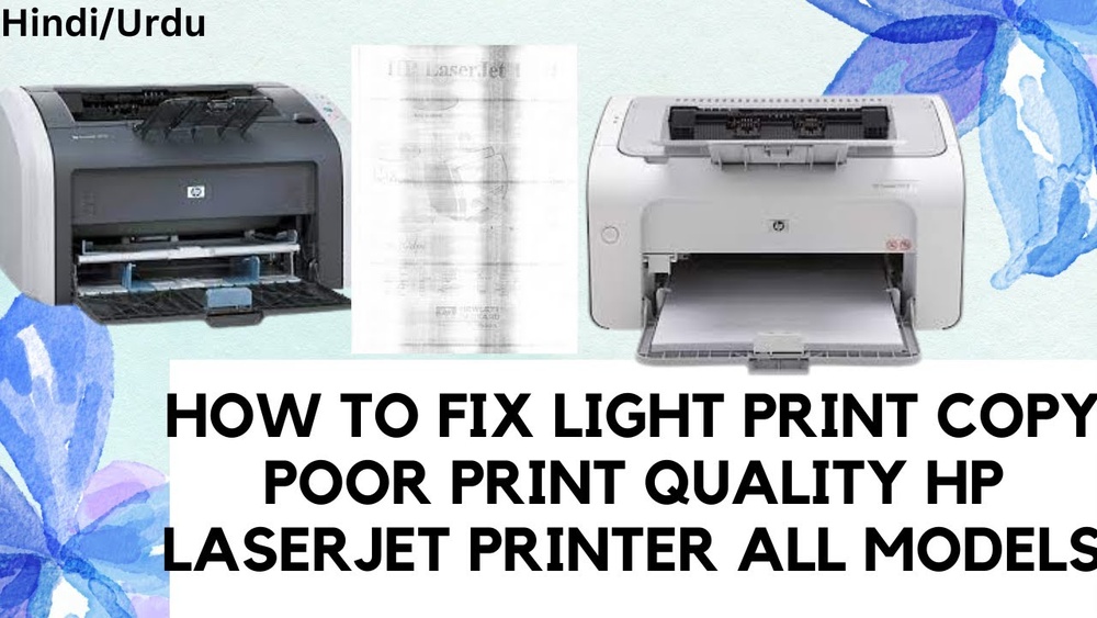 Hp Laserjet P1102 Poor Print Quality