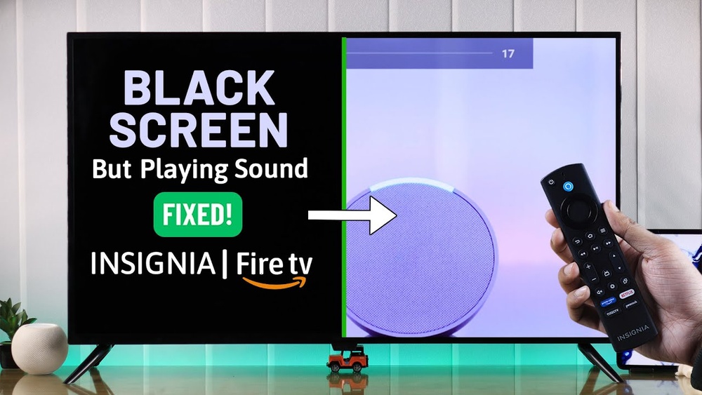 Insignia Tv Turns On But Screen Is Black