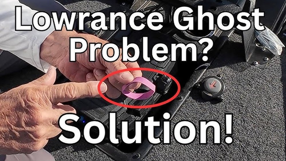 Lowrance Ghost Problems