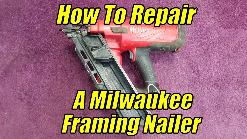 Milwaukee M18 Framing Nailer Problems