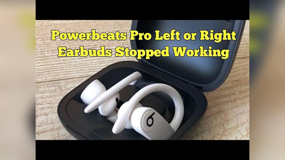 Powerbeats Pro One Side Not Working