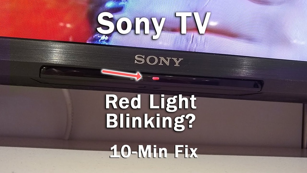 Sony Tv Flashing Red Light