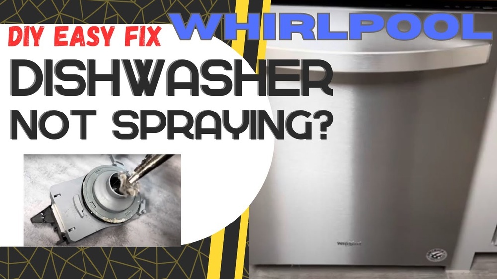 Whirlpool Dishwasher Not Spraying Water