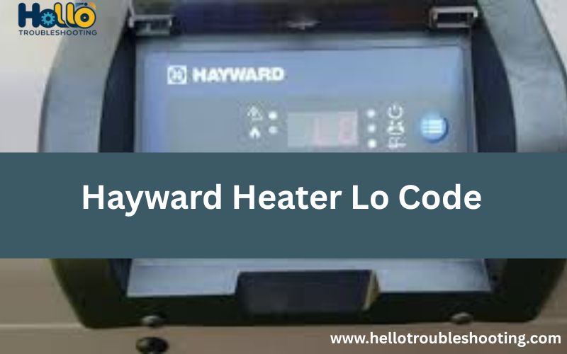 Hayward Heater Lo Code-FI