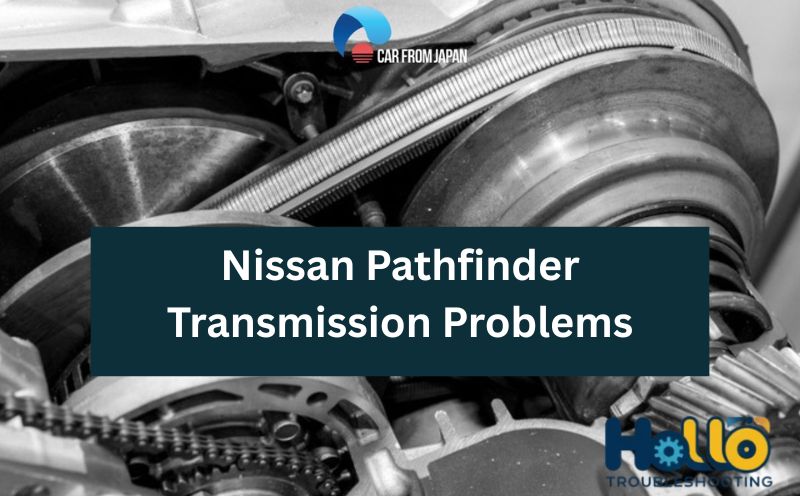 Nissan Pathfinder Transmission Problems-FI