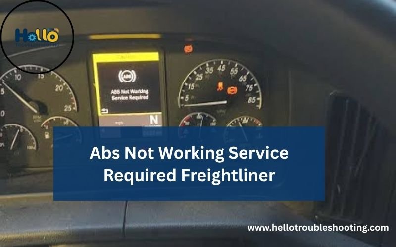 Abs Not Working Service Required Freightliner-FI
