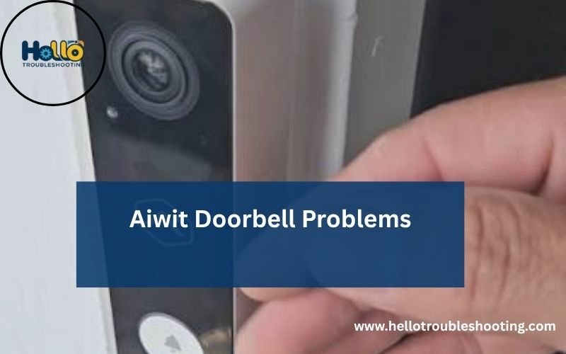 Aiwit Doorbell Problems-FI