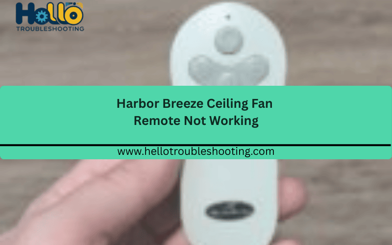 Harbor Breeze Ceiling Fan Remote Not Working FI