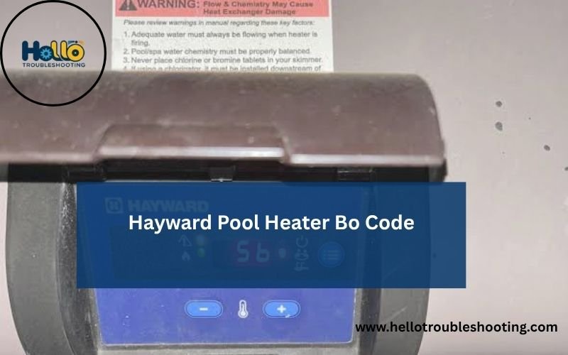 Hayward Pool Heater Bo Code-FI