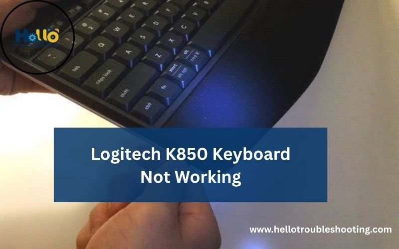 Logitech K850 Keyboard Not Working-FI