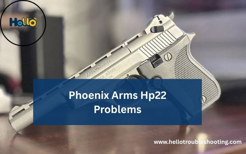 Phoenix Arms Hp22 Problems-FI