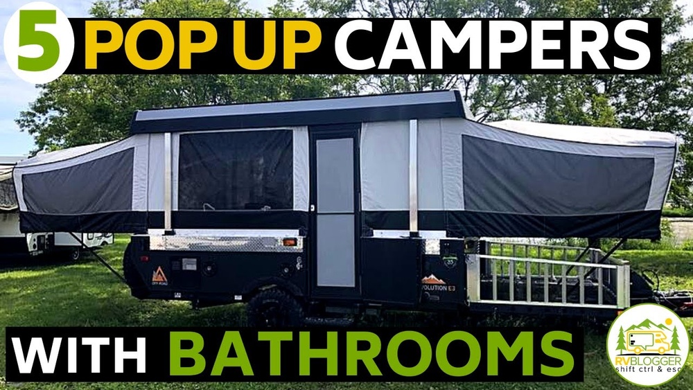 Pop Up Campers With Bathrooms