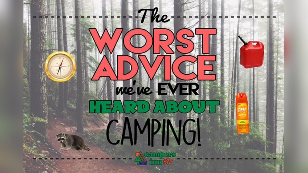 Worst Rv Camping Advice