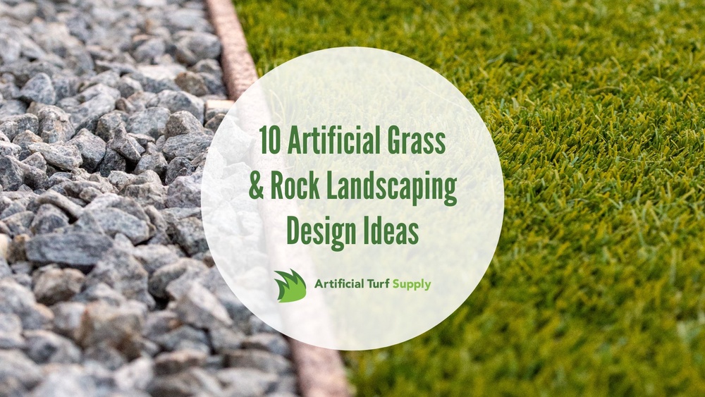 Artificial Grass And Rock Landscaping Ideas