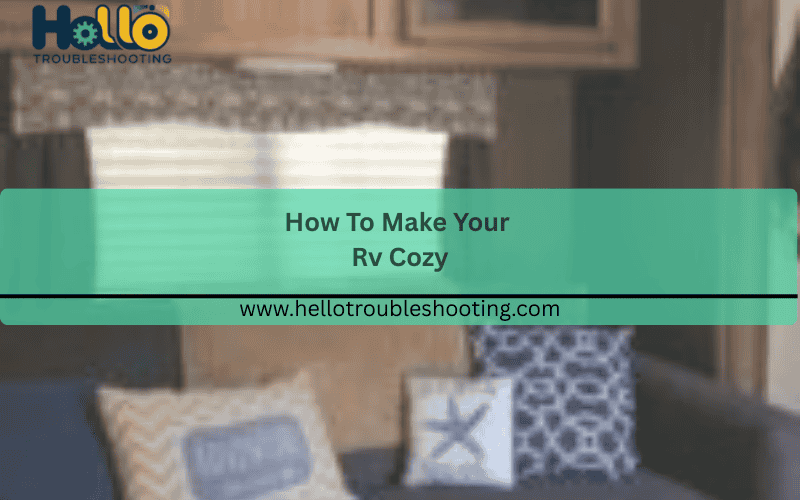 how-to-make-your-rv-cozy-FI