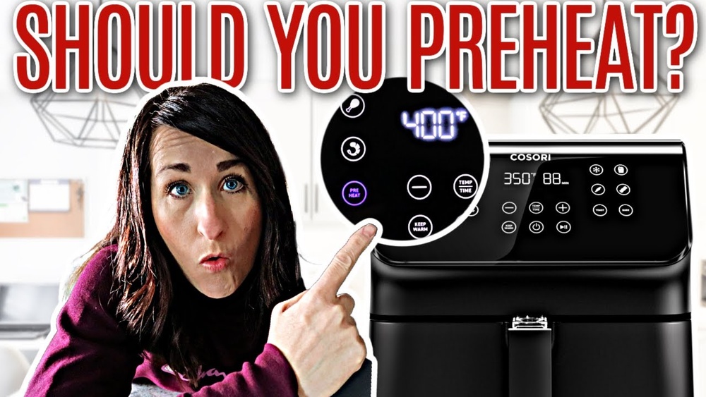 Do Air Fryers Need Preheating