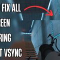 How to Fix Screen Tearing