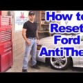Ford Escape Anti Theft System Troubleshooting