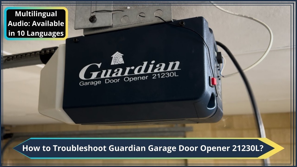 Guardian Garage Door Opener Troubleshooting