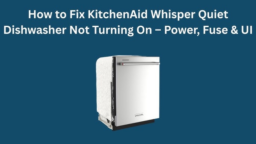 Kitchenaid Whisper Quiet Dishwasher Troubleshooting