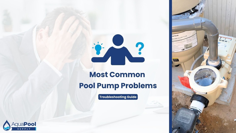 Swimming Pool Pump Problems Troubleshooting