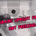 Upright Frigidaire Freezer Troubleshooting