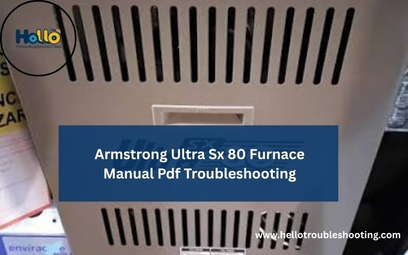Armstrong Ultra Sx 80 Furnace Manual Pdf Troubleshooting-FI