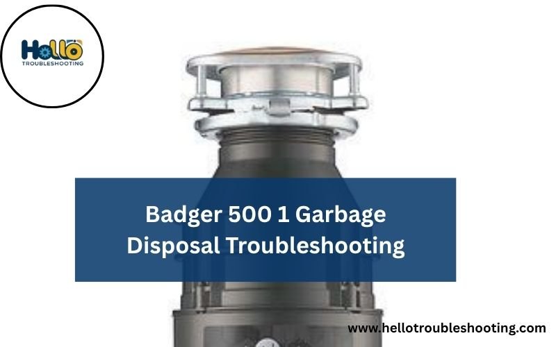 Badger 500 1 Garbage Disposal Troubleshooting-FI