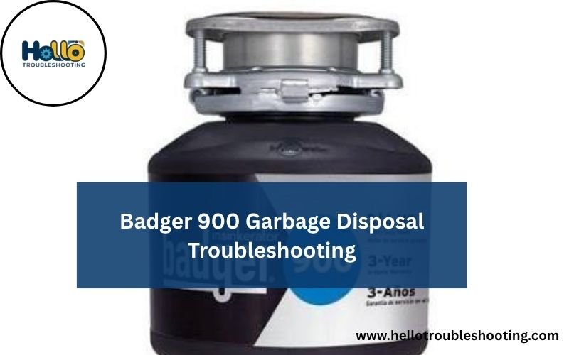 Badger 900 Garbage Disposal Troubleshooting-FI