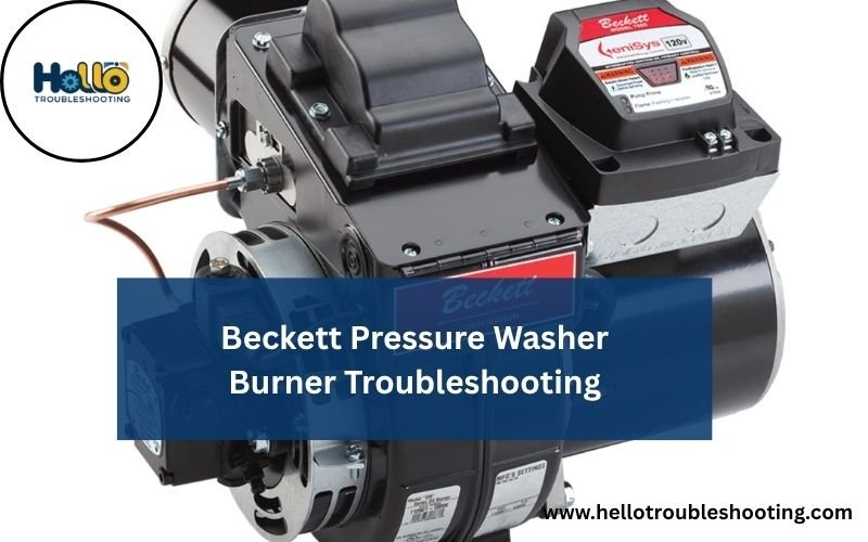 Beckett Pressure Washer Burner Troubleshooting-FI