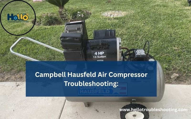 Campbell Hausfeld Air Compressor Troubleshooting-FI